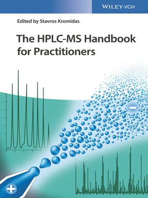 cover image of The HPLC-MS Handbook for Practitioners